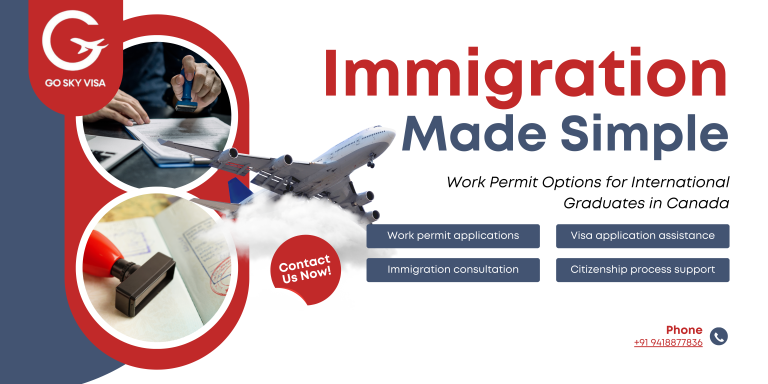 Work Permit Options for International Graduates in Canada - goskyvisa