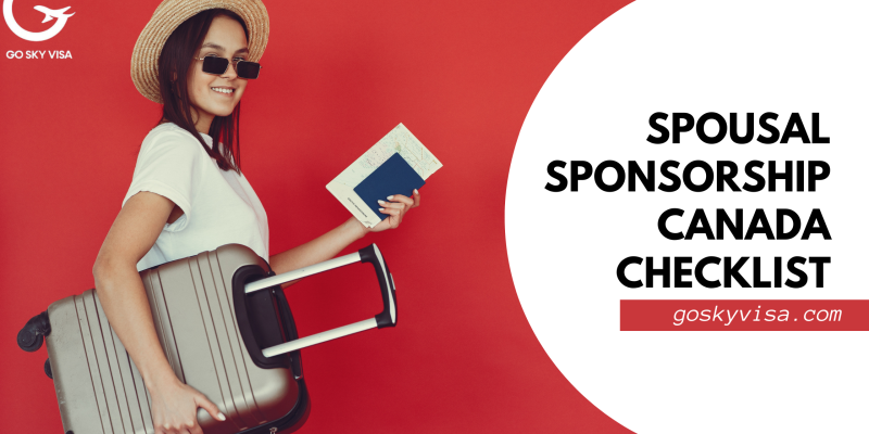 Spousal Sponsorship Canada Checklist - goskyvisa